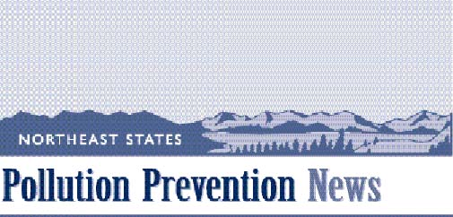 Northeast States Pollution Prevention News, Fall 2005